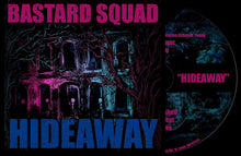 Load image into Gallery viewer, Bastard Squad "Hideaway" 12" E.P. Vinyl / CD TRL-10