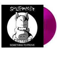 Spermbirds Something To Prove LP TRL-08 Neon Purple Vinyl /200 PRE-ORDER